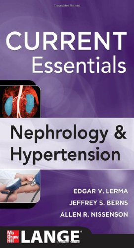 CURRENT ESSENTIALS OF NEPHROLOGY & HYPERTENSION