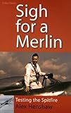 Sigh for a Merlin : Testing the Spitfire cover