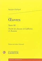 Traitté des douceurs de l'affliction. À madame