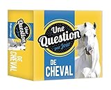 Une question de cheval par jour by 