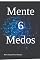 Livro Mente 6 Medos