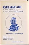 Seven minus one: The story of Gus Grissom