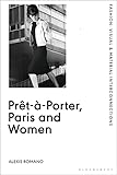 Prêt-à-Porter, Paris and Women: A Cultural Study