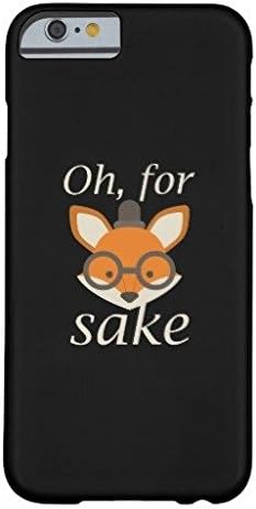 Oh For Fox Sake IPhone 6 Plus/6s Plus Case