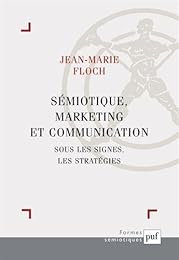 Sémiotique, marketing et communication