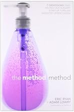 The Method Method: Seven Obsessions That Helped Our Scrappy Start-up Turn an Industry Upside Down