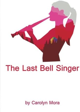 The Last Bell Singer (The Bell Singer)