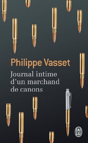 Journal intime d'un marchand de canons