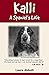 Kalli: A Spaniel's Life by 