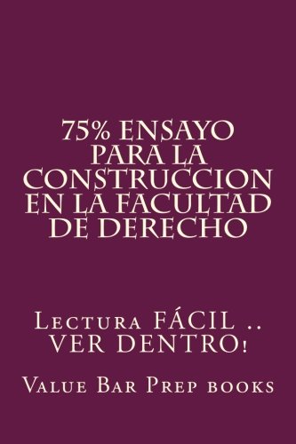 Download 75% Ensayo para la Construccion en la Facultad de Derecho: Lectura FACIL .. VER DENTRO! Download 75% Ensayo para la Construccion en la Facultad de Derecho: Lectura FACIL .. VER DENTRO!