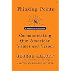 Thinking Points: Communicating Our American Values and Vision