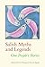 Salish Myths and Legends: One People's Stories (Native Literatures of the Americas and Indigenous Wo by