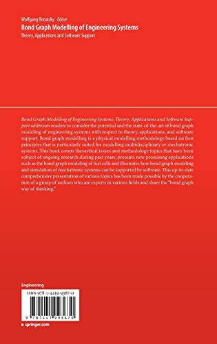 Bond Graph Modelling of Engineering Systems: Theory, Applications and Software Support