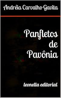 Livro Panfletos de Pavônia: leonella ateliê