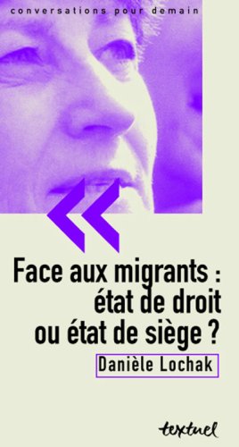 Face aux migrants, état de droit ou état de siège ?