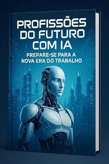 Livro Profissões do Futuro com IA