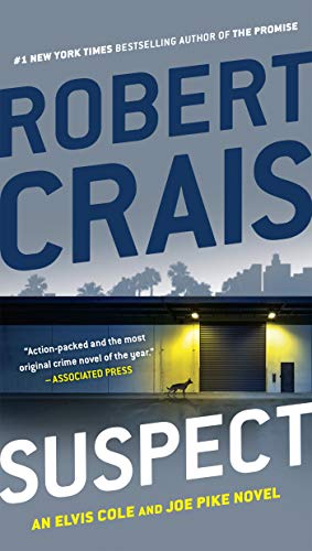 Suspect (An Elvis Cole and Joe Pike Novel)