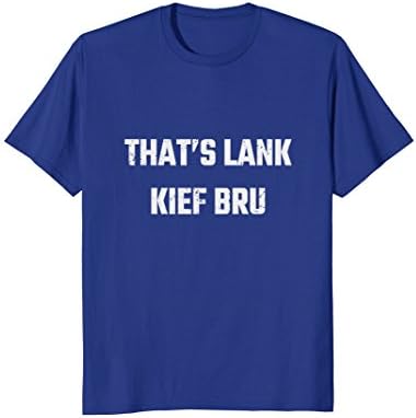 South African TShirt Gift That's Lank Kief Bru