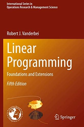 Linear Programming (International Series in Operations Research