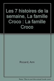 Les  7 histoires de la semaine