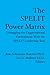 The Spelit Power Matrix: Untangling The Organizational Environment With The Spelit Leadership Tool