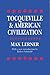 Tocqueville and American Civilization by 