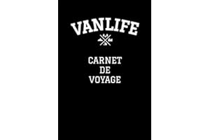 VANLIFE - Carnet de voyage: Carnet de voyage vous permettra de noter vos spots favoris découverts en consignant des informati