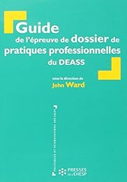 Guide de l'épreuve de dossier de pratiques professionnelles du DEASS