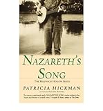 Front cover for the book Nazareth's Song (Millwood Hollow Series #2) by Patricia Hickman