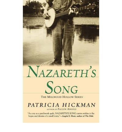 Nazareth's Song (Millwood Hollow Series #2)