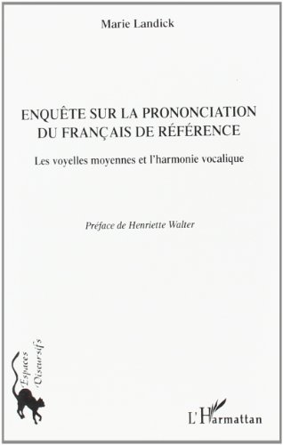 Enquête sur la prononciation du français de référence