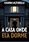 Livro A casa onde ela dorme