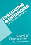 Evaluating+Enhancing Childrens