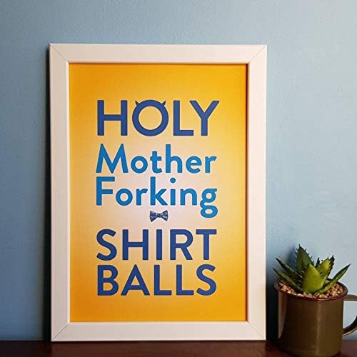 The Good Place- Holy Mother Forking Shirt Balls Print (A4 & A5) home decor, Kristen Bell, quote, picture, poster, gift, tv show, wall art