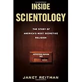 Inside Scientology: The Story of America's Most Secretive Religion