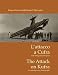 The Attack on Kufra / L'Attacco a Cufra - Kuno Gross, Roberto Chiarvetto, Jonathan Pittaway