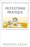 Occultisme pratique by