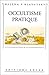 Occultisme pratique by