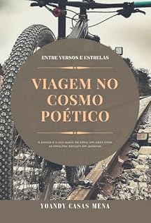 Livro "entre Versos E Estrelas: Viagem No Cosmos Poético"