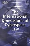 The International Dimensions of Cyberspace Law, de Padirac, Bruno and UNESCO Publishing Staff, 0754621464