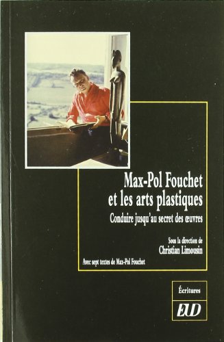 Max-Pol Fouchet et les arts plastiques