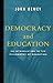 Democracy And Education
