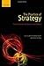 Book cover for The Practice of Strategy: From Alexander the Great to the Present
