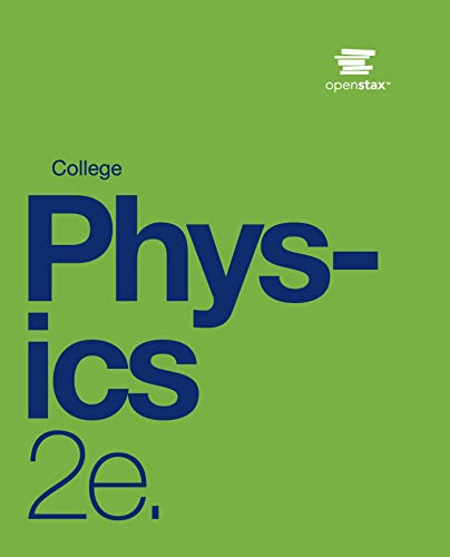College Physics (Oer)