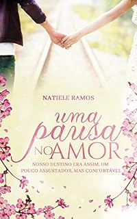 Livro Uma Pausa no Amor
