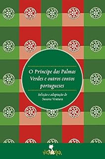 Livro O príncipe das palmas verdes: e outros contos portugueses