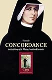 Thematic Concordance to the Diary of St. Maria