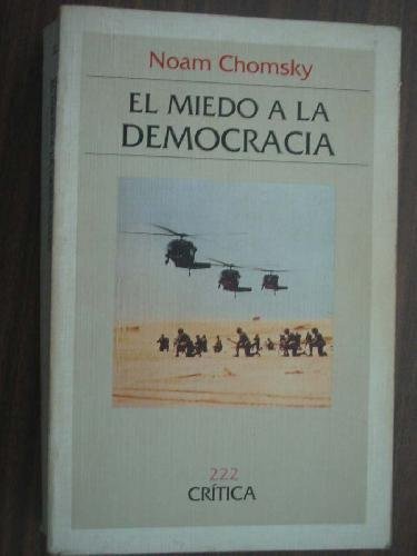 El Miedo a la Democracia (Spanish Edition)