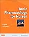 Basic Pharmacology for Nurses