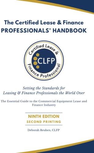 The Complete Equipment-Leasing Handbook: A Deal Maker's Guide with
